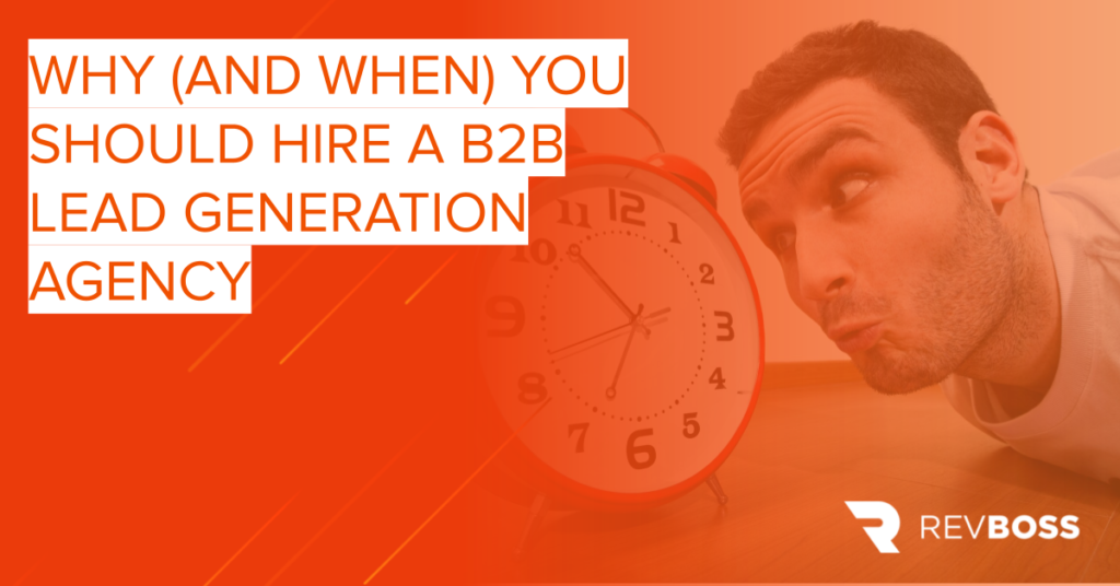 hire a b2b lead generation agency