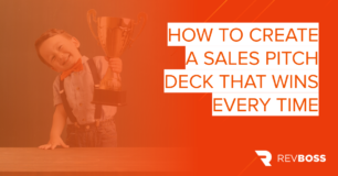 How to Create a Sales Pitch Deck That Wins Every Time