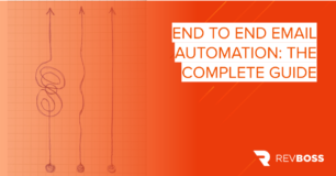 End to End Email Automation: The Complete Guide