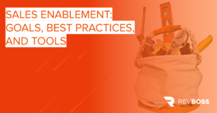 Sales Enablement: Goals, Best Practices and Tools