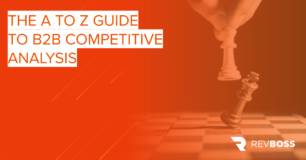 The A to Z Guide to B2B Competitive Analysis
