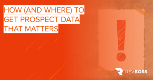 How (And Where) to Get Prospect Data That Matters