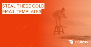 Steal These Cold Email Templates