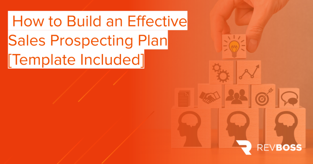 developing a strategic prospecting plan case study